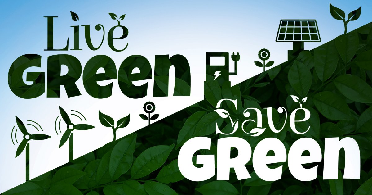 Live Green, Save Green Guide