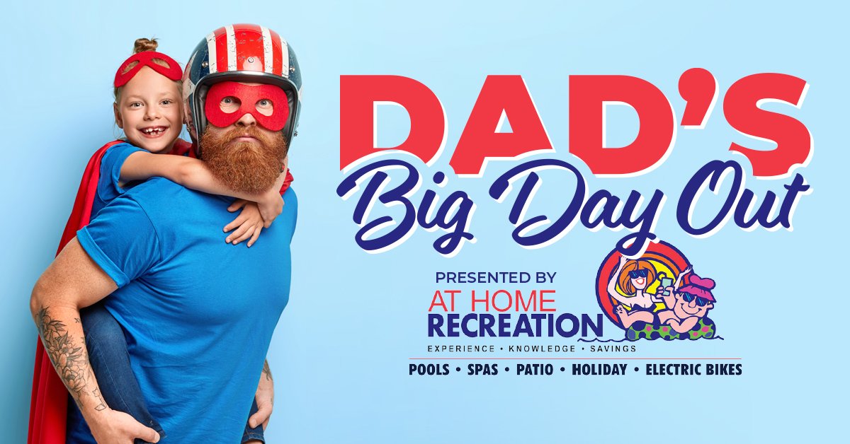 ‘Dad’s Big Day Out’ Prize Pack presented by At Home Recreation