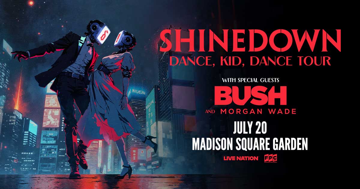 Static_Social-FacebookPR_1200x630_Shinedown_2025_Regional_MadisonSquareGarden_0720