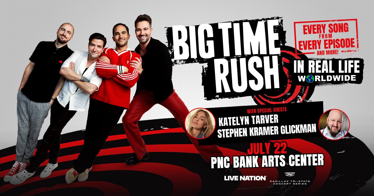 Win Em Before You Can Buy Em: Big Time Rush at the PNC Bank Arts Center in Holmdel – July 22nd!